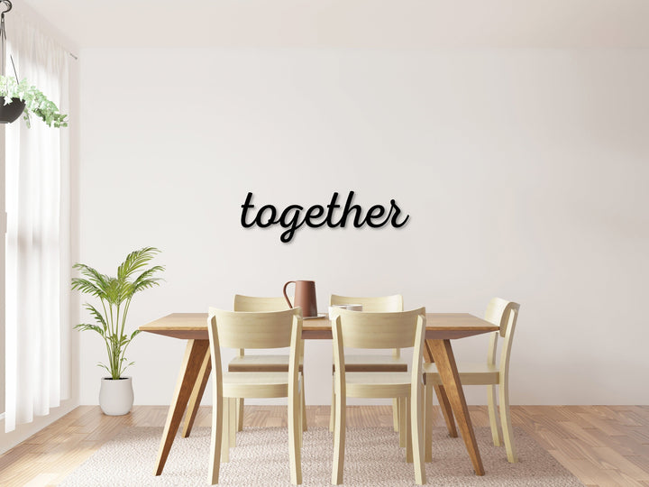 Metal Together Sign - Together Cursive Word Wall Art